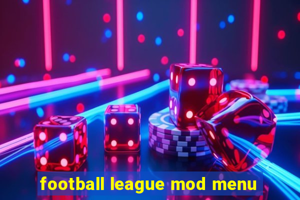 football league mod menu